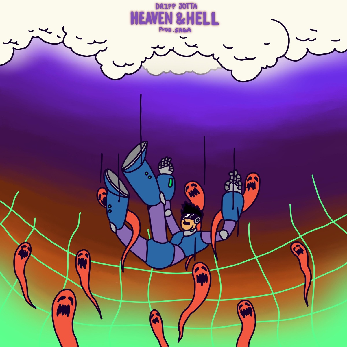 Heaven & Hell - Single by Dripp Jotta album cover