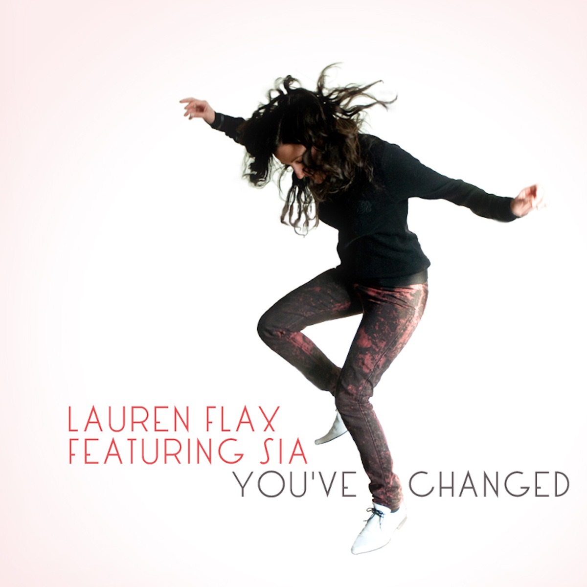 You've Changed (feat. Sia) by Lauren Flax album cover