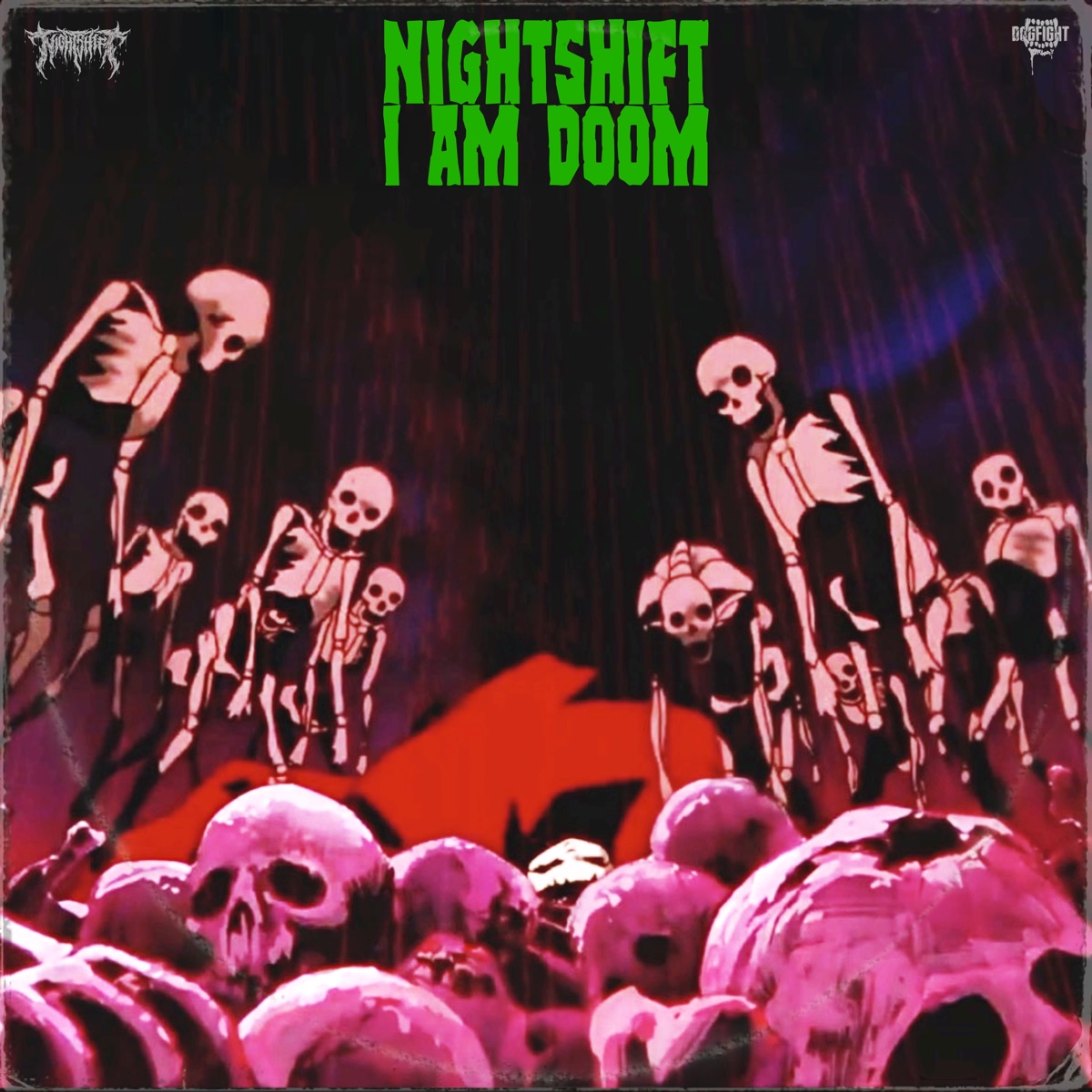I Am Doom (Extended Mix) - Single by Nightshift album cover