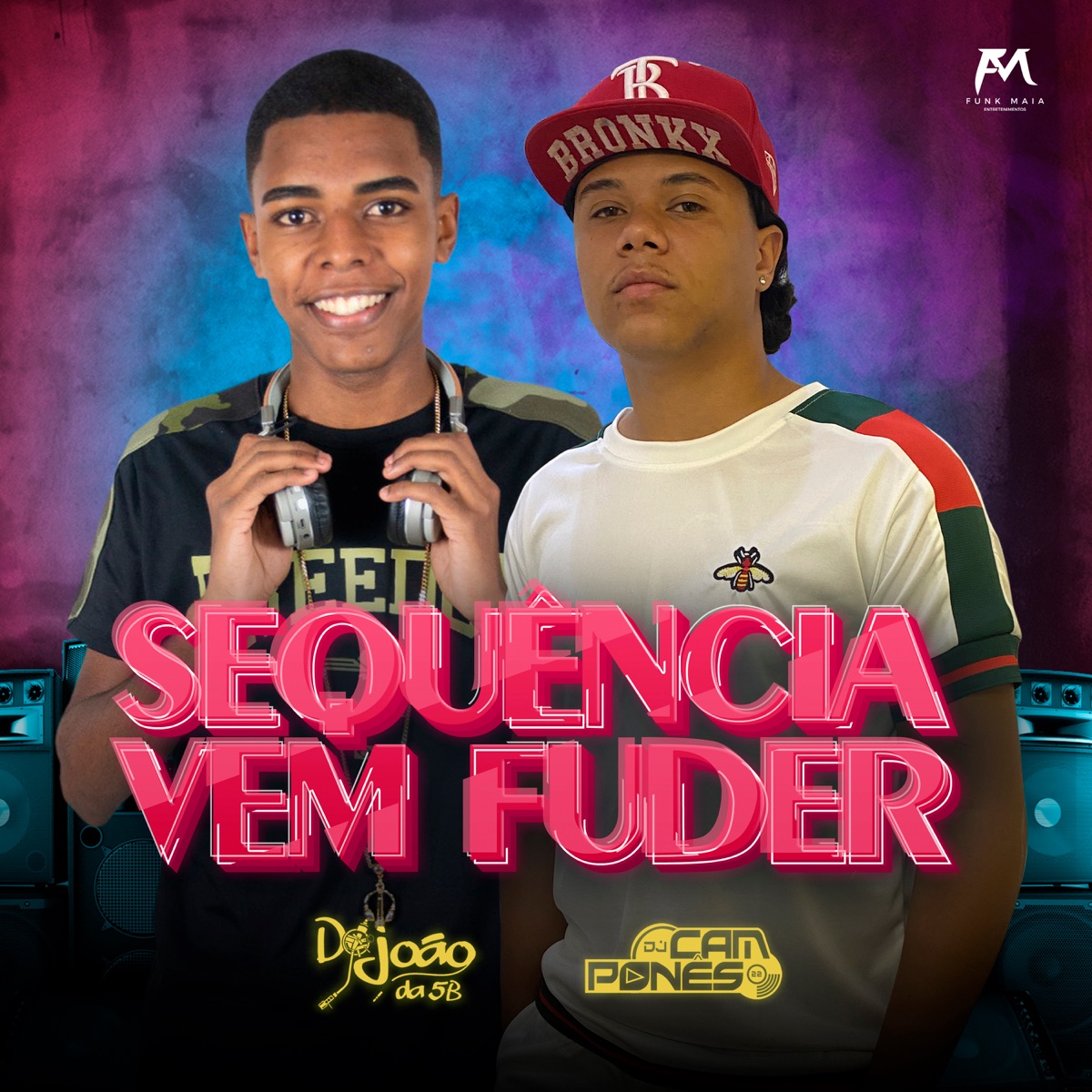 Sequência Vem Fuder - Single by Dj João da 5b & DJ Camponês 22 album cover