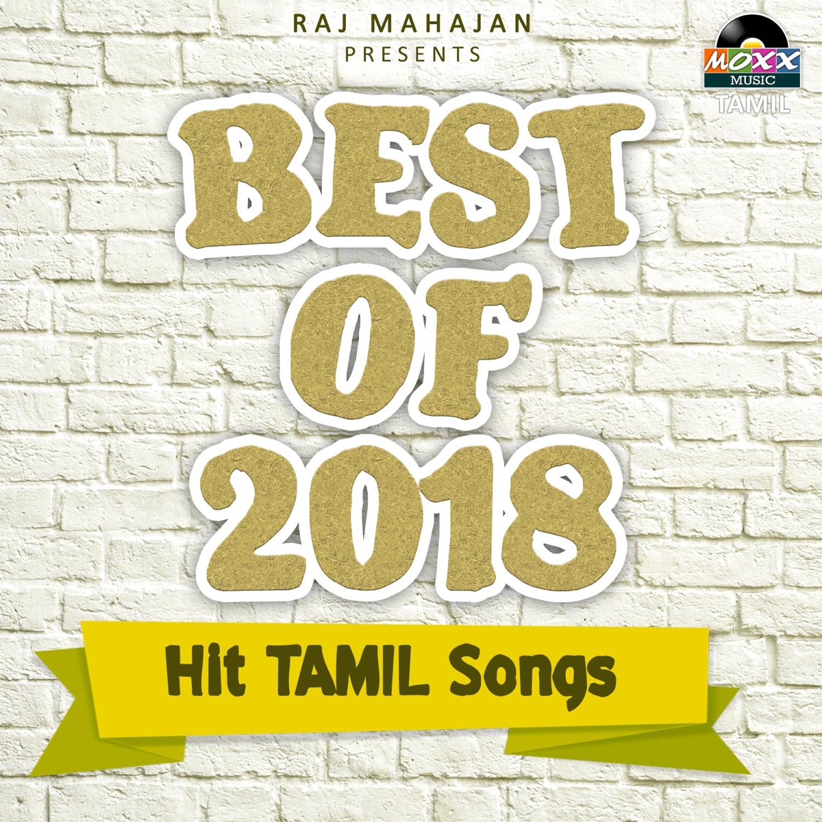 Best of 2018 - Tamil by Raja Pillai, Mani Venkat, Bhargavi R Sudaresan & R. Sindhubhargavi album cover