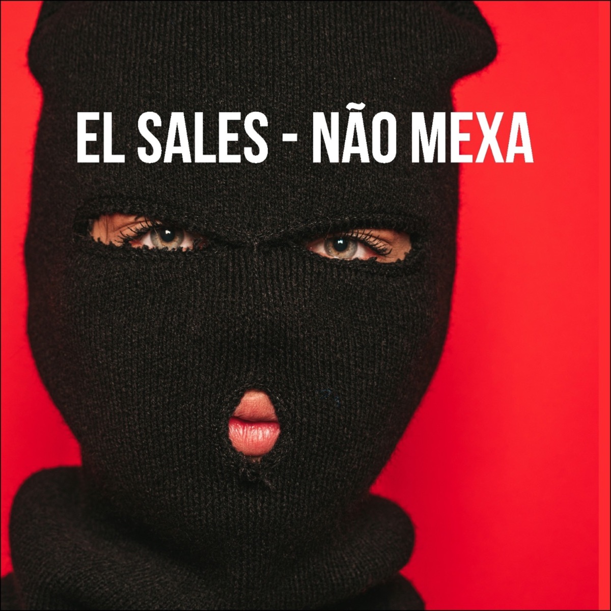 Não Mexa - Single by El Sales Mc album cover