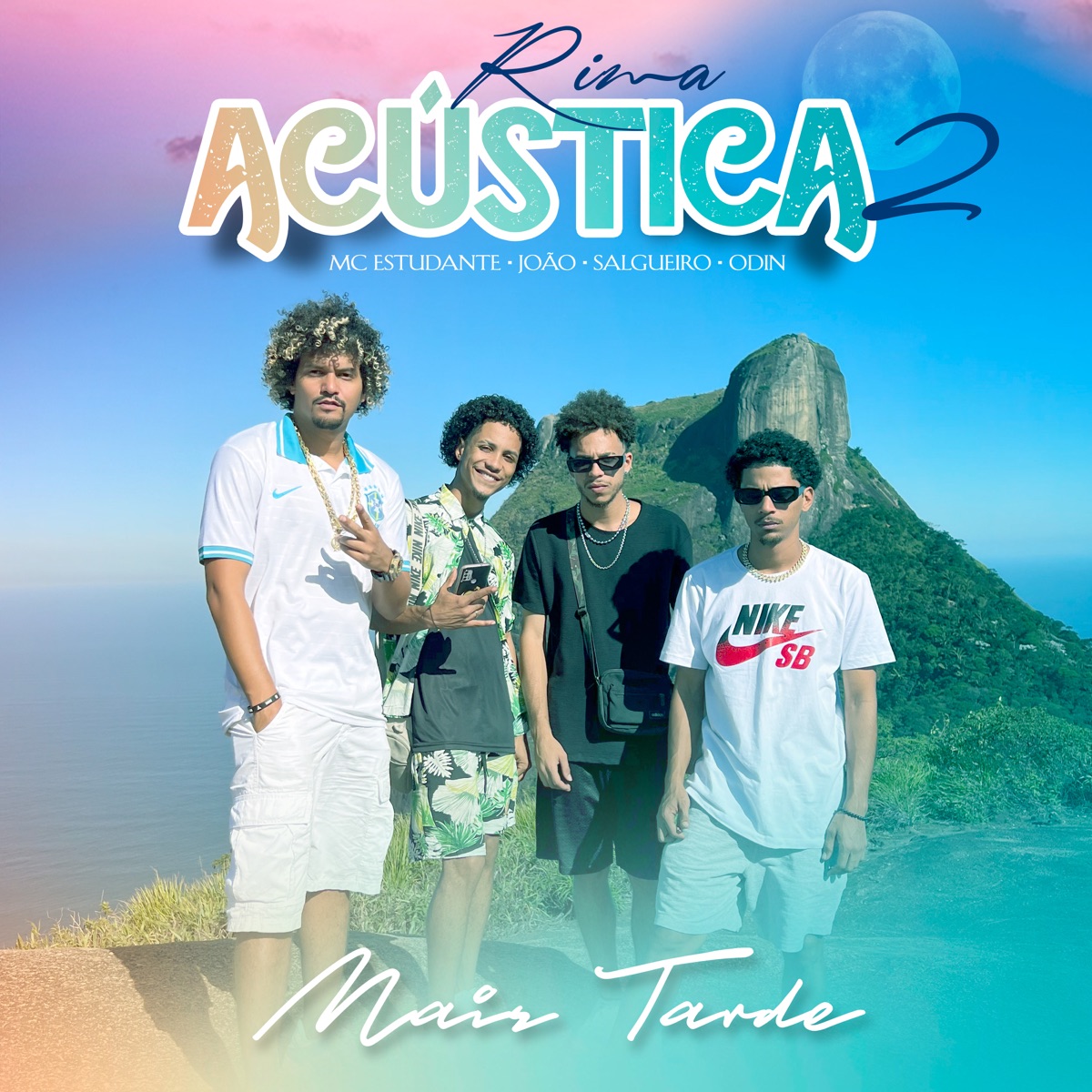 Mais Tarde (Rima Acústica 2) - Single by MC Estudante, Salgueiro, Odin & João album cover