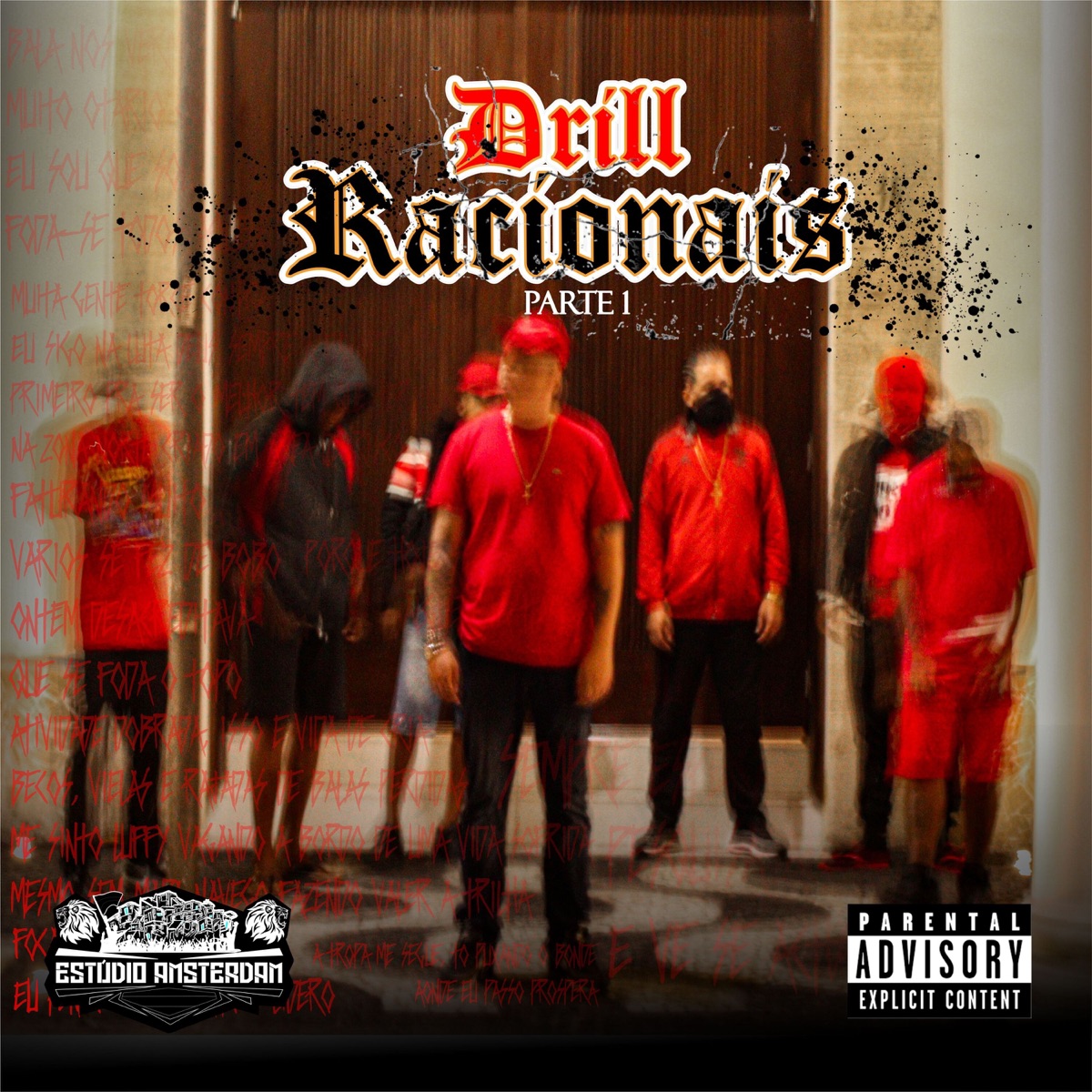 DRILL RACIONAIS (feat. BT, RealQues7, LEO NH & Faet) - Single by AMSTERDAM, Sl MC & Erickão album cover