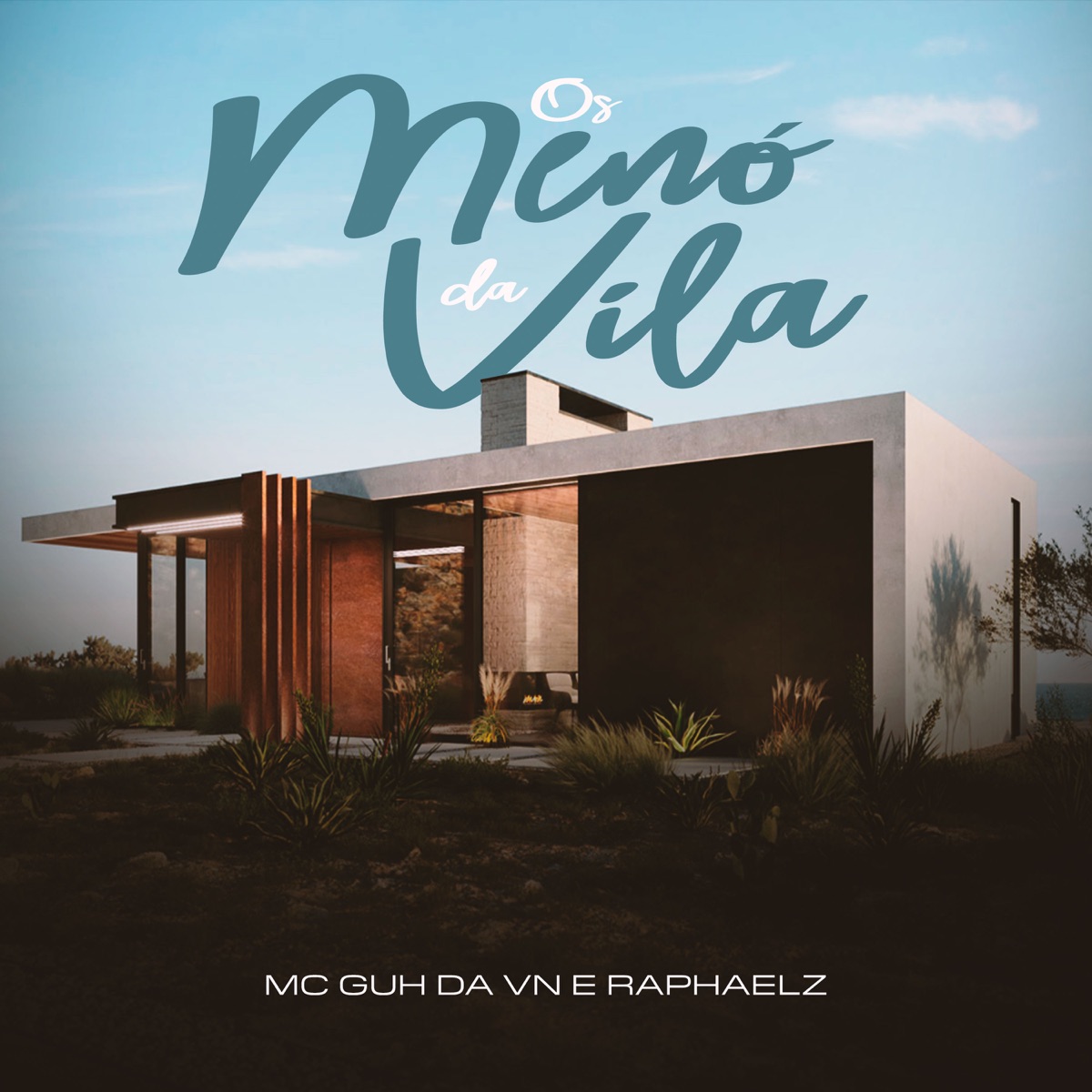 Os Meno Da Vila - Single by MC Guh Da VN & Raphaelz album cover