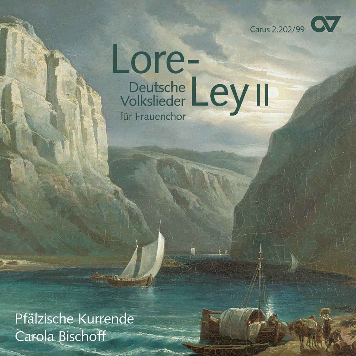 Lore-Ley II. Deutsche Volkslieder für Frauenchor (LIEDERPROJEKT) by Pfalzische Kurrende & Carola Bischoff album cover