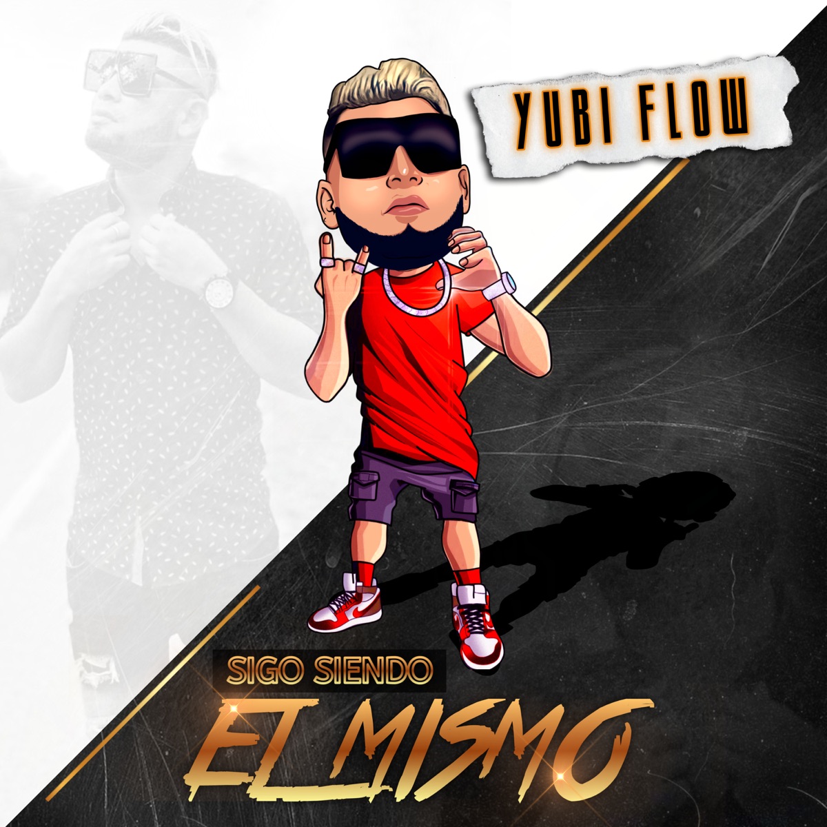 Sigo Siendo El Mismo - Single by Yubi flow album cover