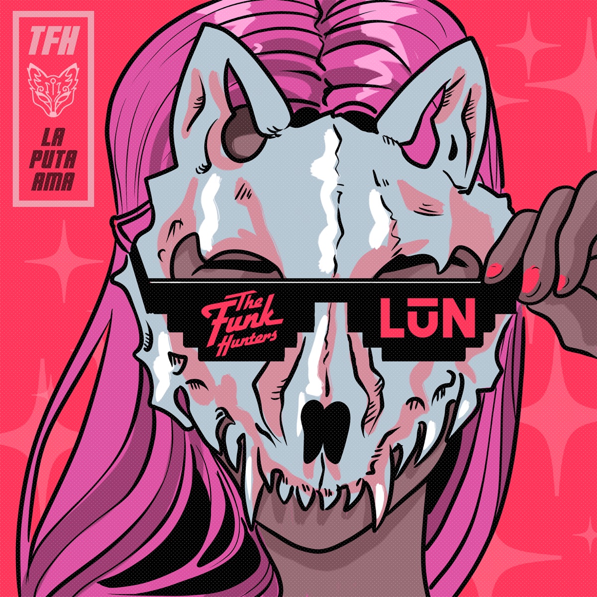 La Puta Ama - Single by The Funk Hunters & LŪN album cover