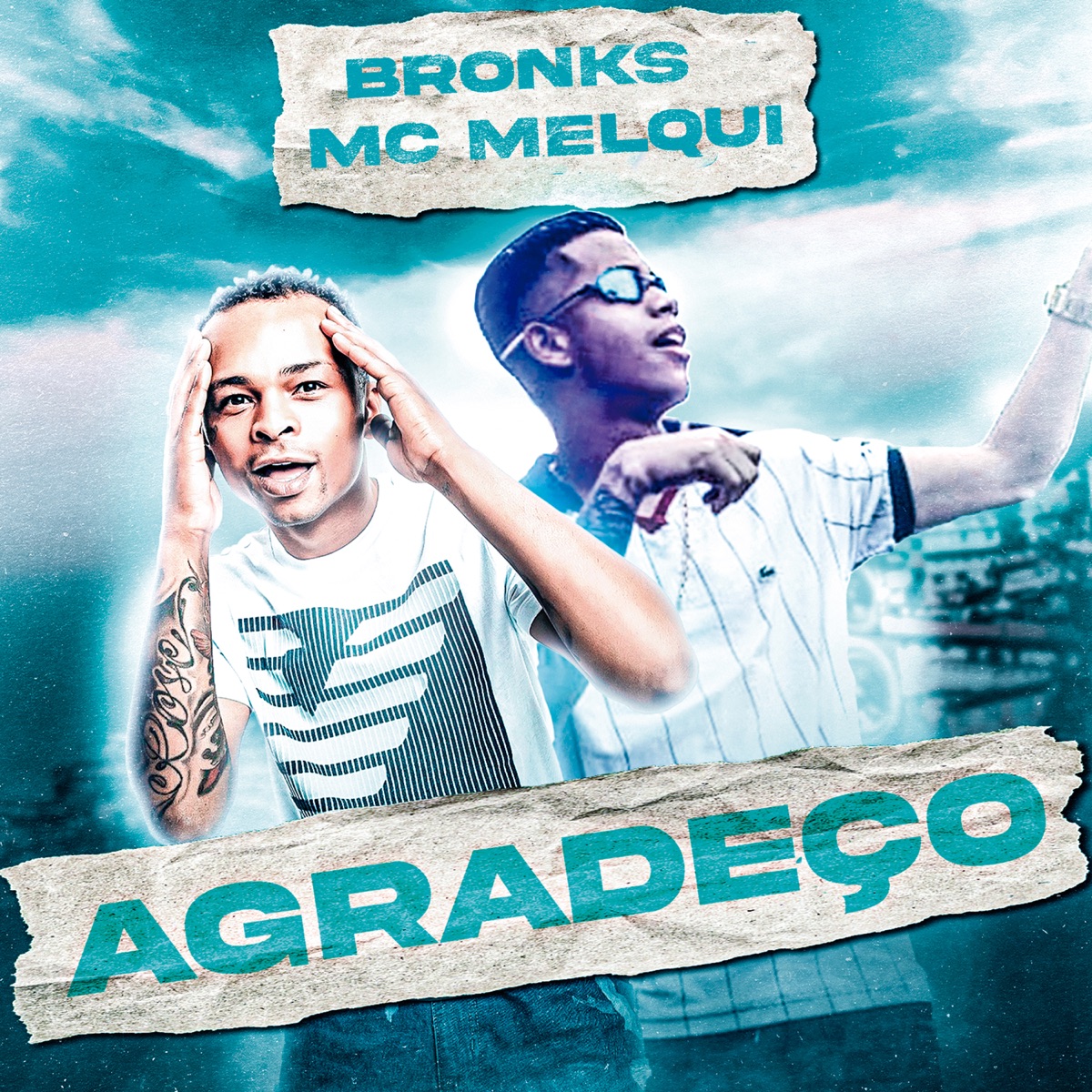 Agradeço - Single by Bronks & MC Melqui album cover