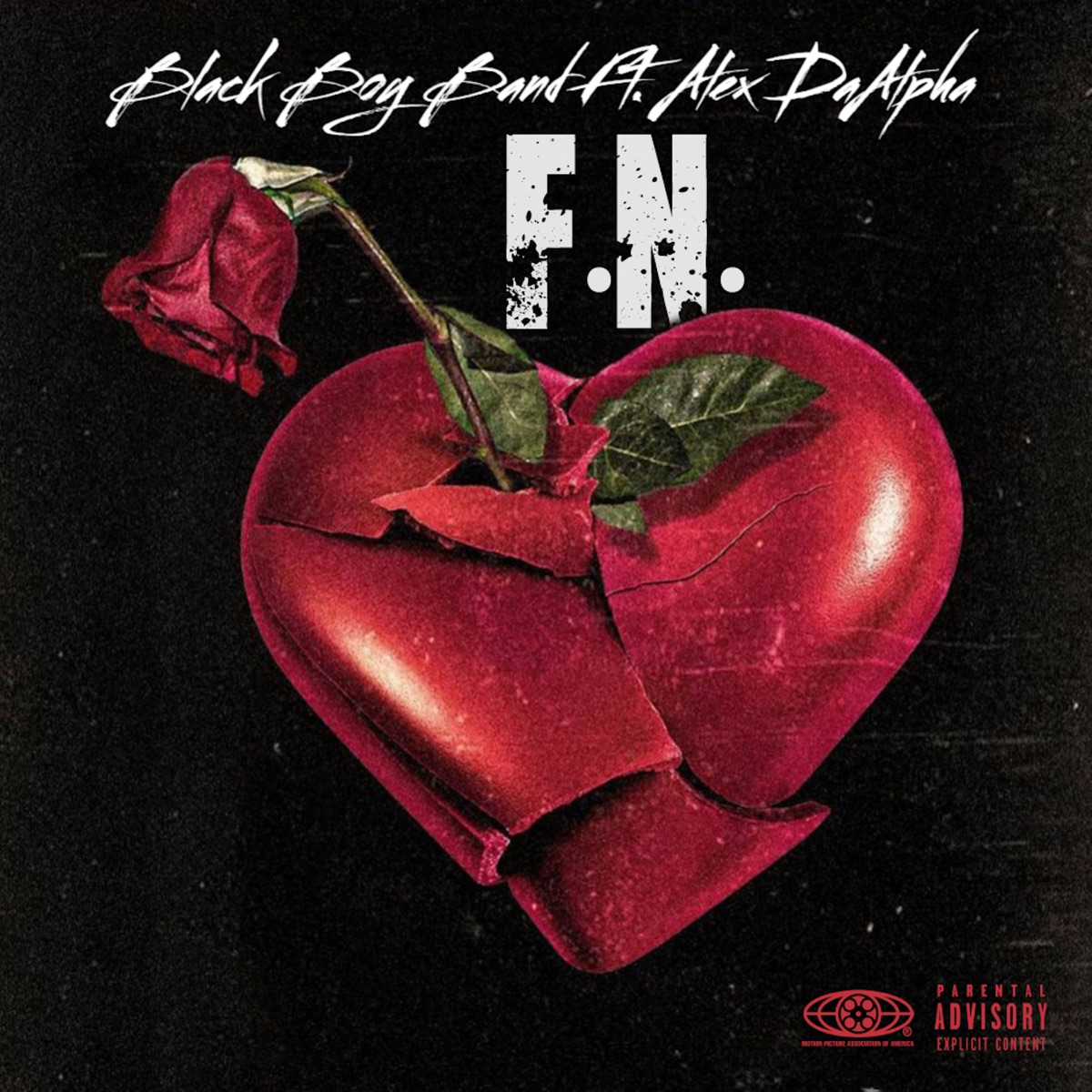 F.N. (feat. Alex DaAlpha) - Single by Black Boy Band album cover