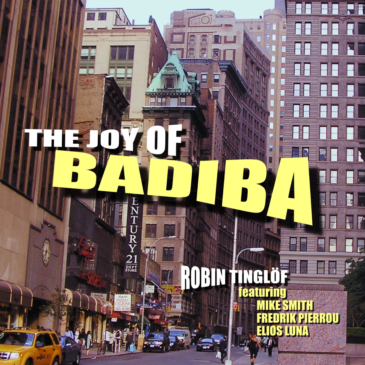 The joy of Badiba (feat. Fredrik Pierrou, Elios luna & Ginger Tunes) - Single by Robin Tinglöf album cover