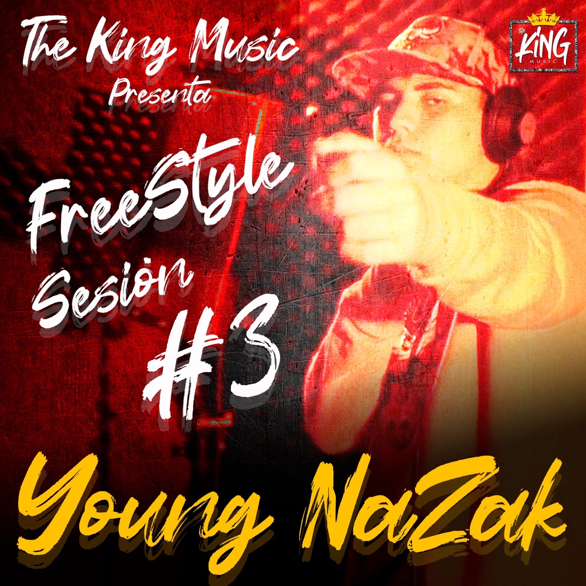 Sesion #3 Freestyle (feat. Rey Snose) - Single by Young Nazak album cover