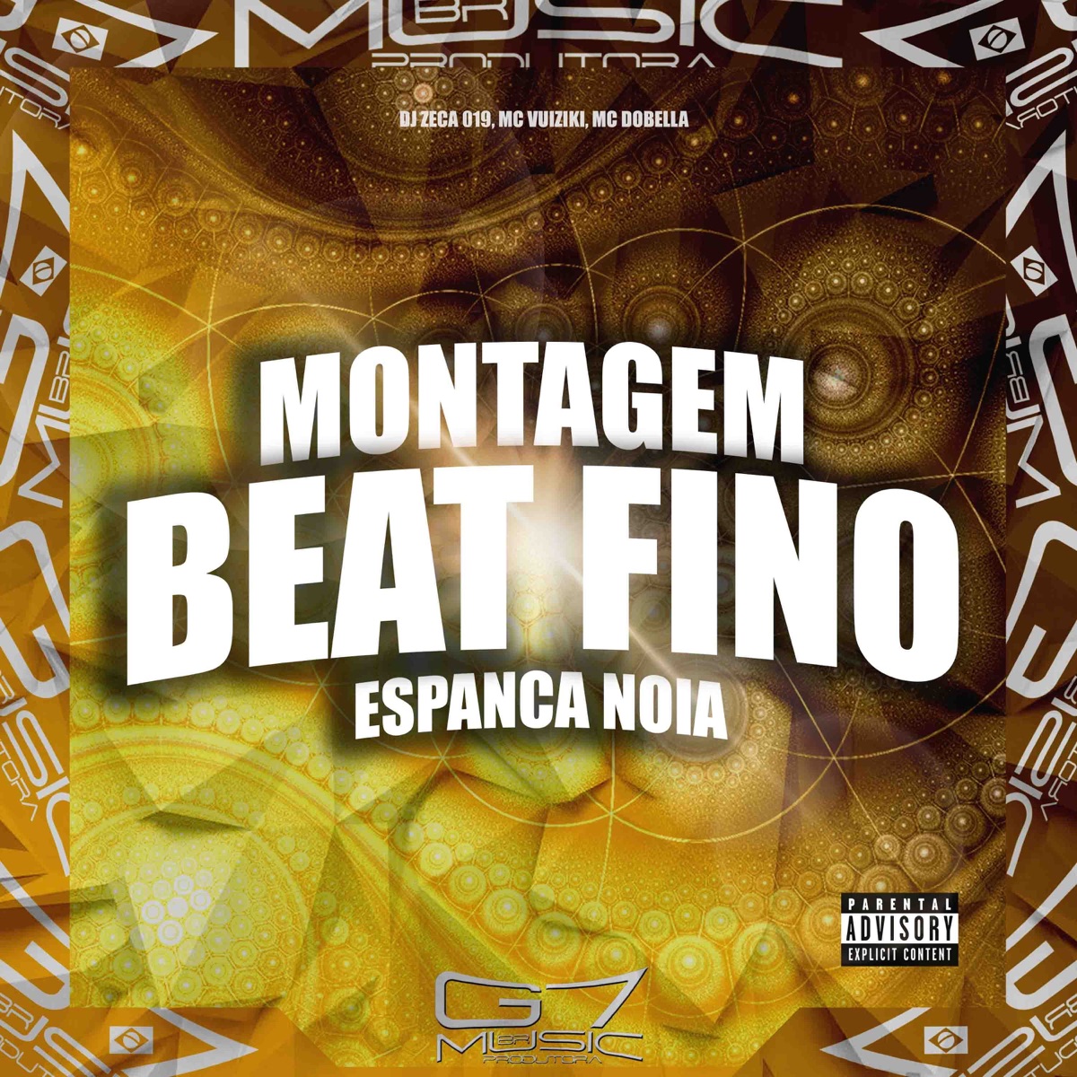 Montagem Beat Fino Espanca Noia - Single by DJ Zeca 019, MC Vuiziki & Mc Dobella album cover