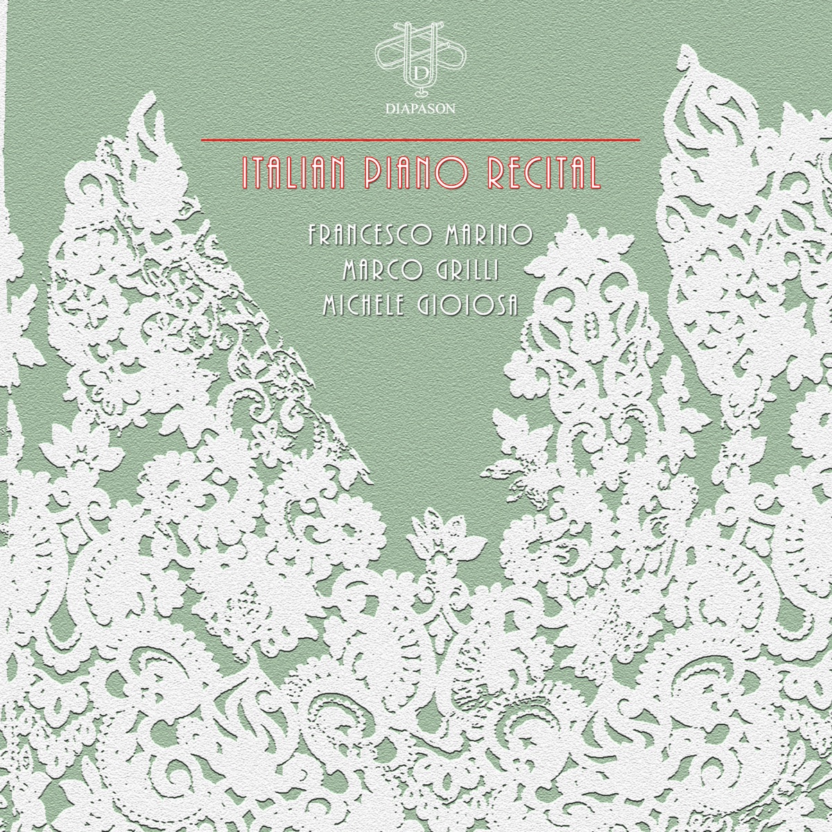 Italian Piano Recital by Francesco Marino, Michele Gioiosa & Marco Grilli album cover