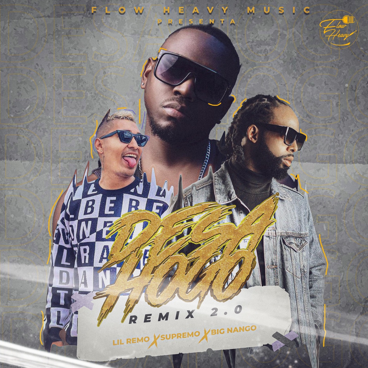 Desahogo Remix 2.0 (Remix 2.0) - Single by Lil Remo, Supremo & Big Nango album cover