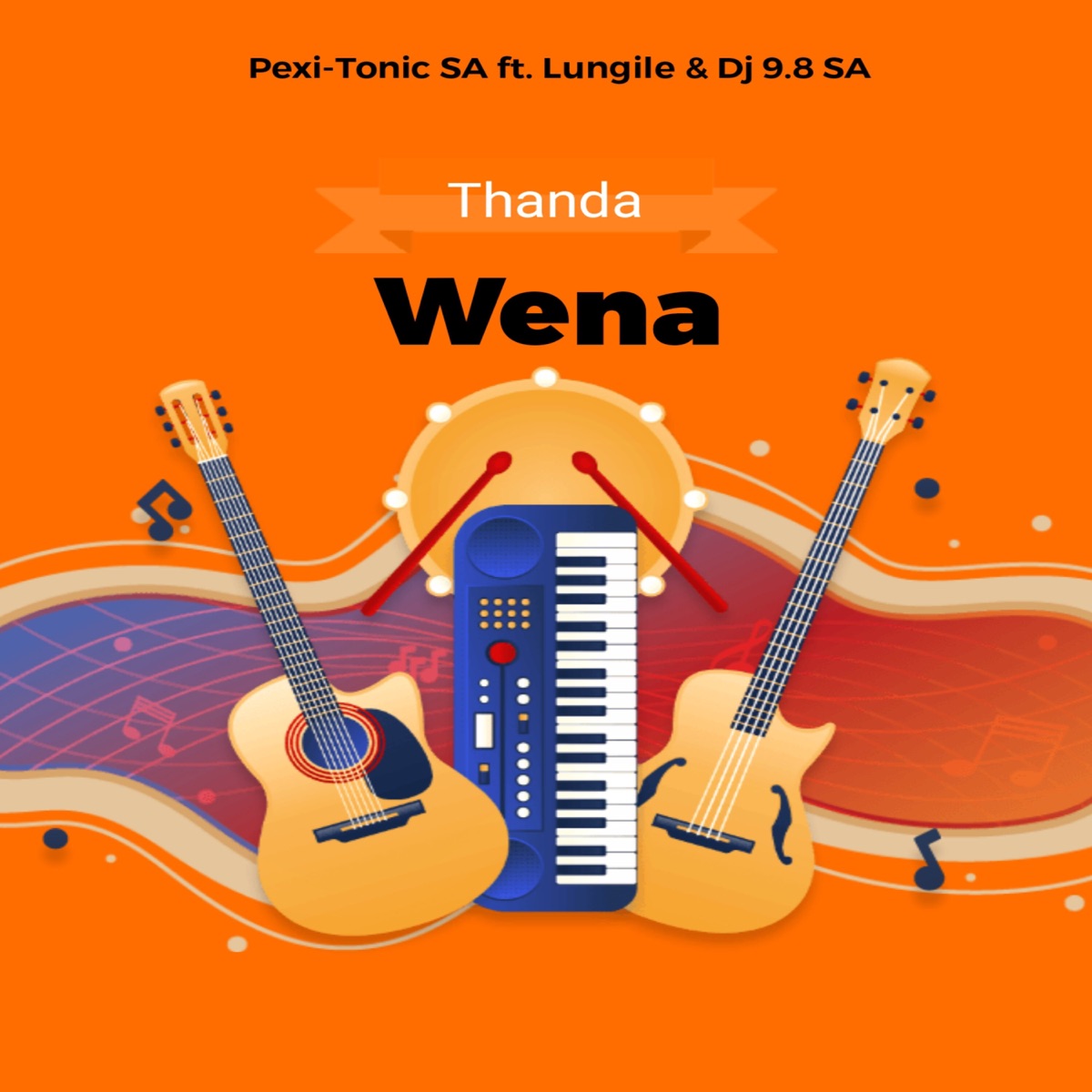 Thanda Wena (feat. Lungile & Dj 9.8 SA) - Single by Pexi-Tonic SA album cover