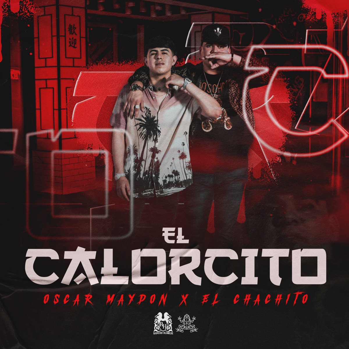 El Calorcito (En Vivo) - Single by Oscar Maydon & El Chachito album cover
