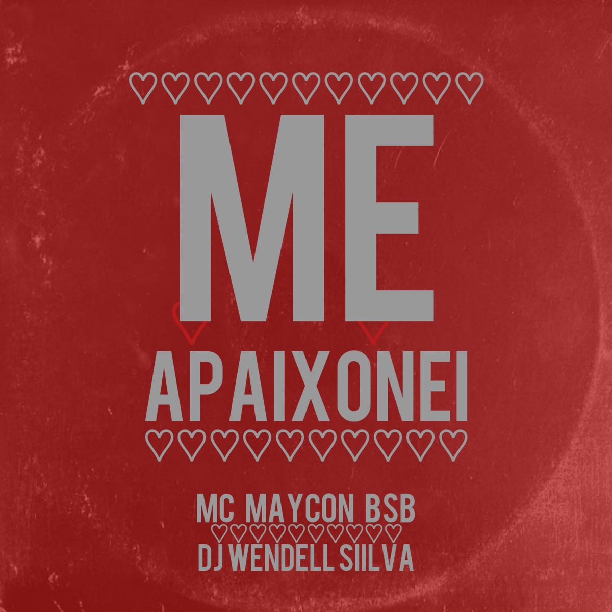 Me Apaixonei - Single by Mc Maycon Bsb & DjWendellSiilva album cover