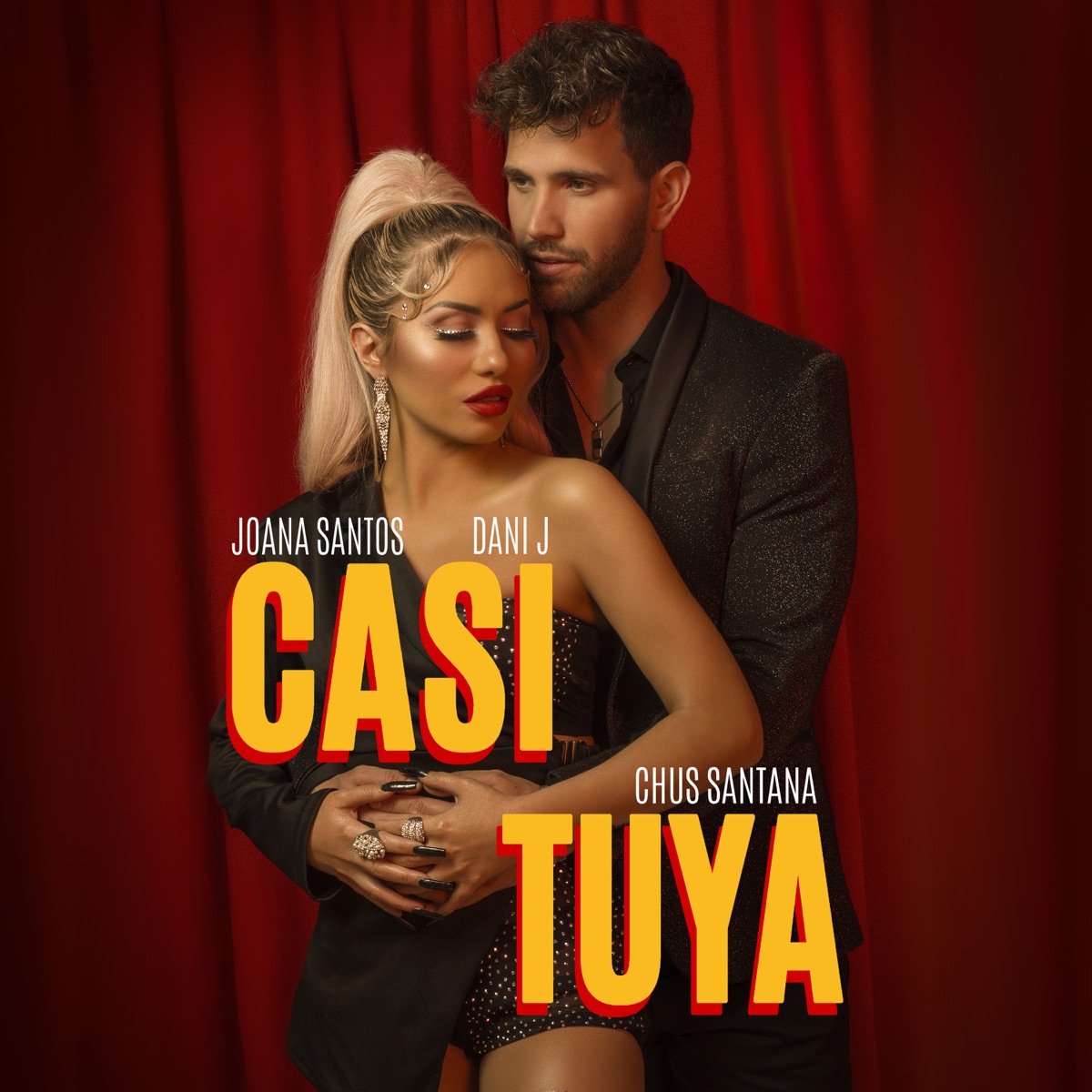 Casi tuya - Single by Joana Santos, Dani J & Chus Santana album cover