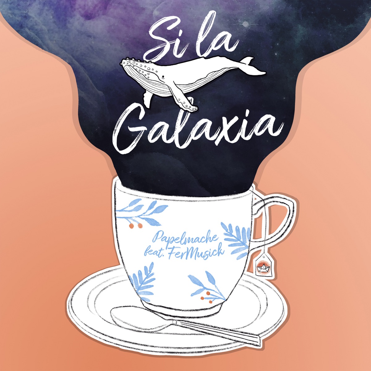Si La Galaxia - Single by Papel Maché & Fermusick album cover