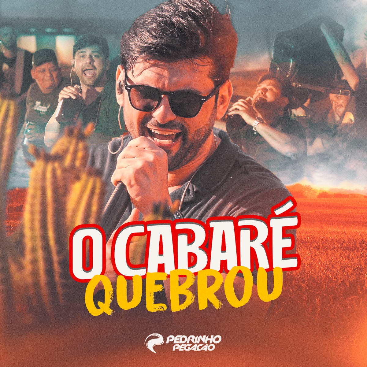 O Cabaré Quebrou - Single by Pedrinho Pegação album cover