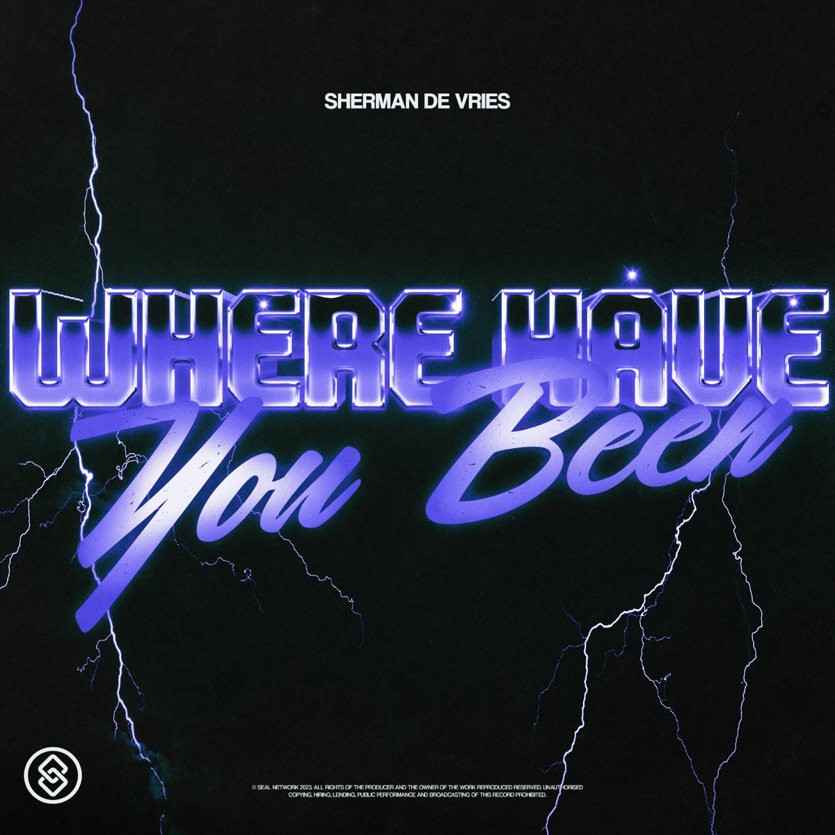 Where Have You Been - Single by Sherman de Vries album cover