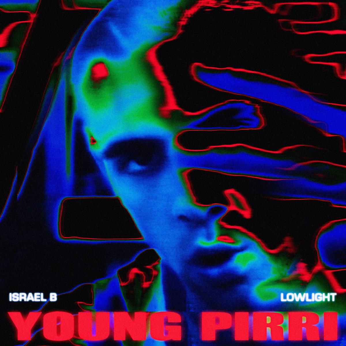 Young Pirri - Single by Israel B & LOWLIGHT album cover