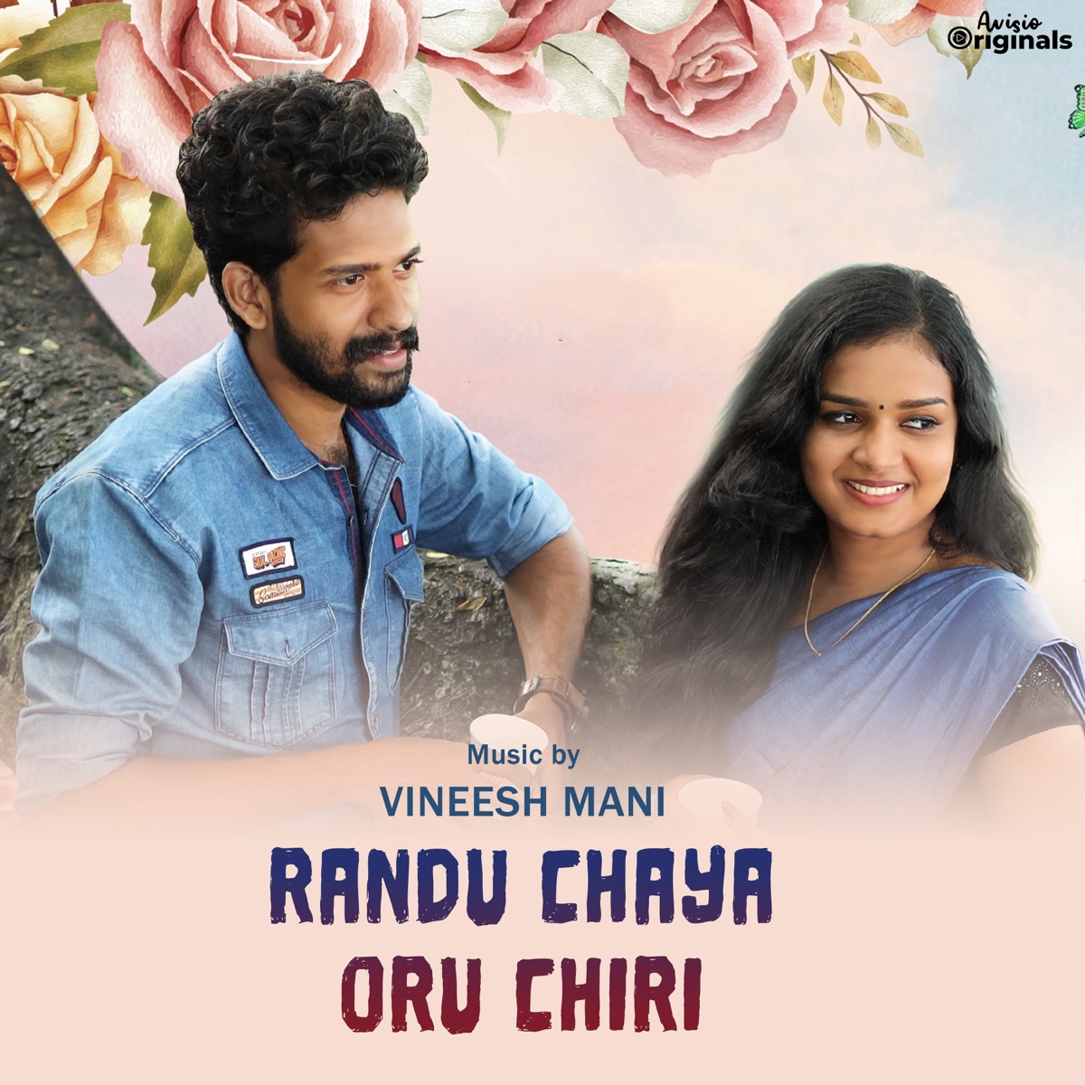 Rand Chaya Oru Chiri - EP by Vineesh Mani album cover