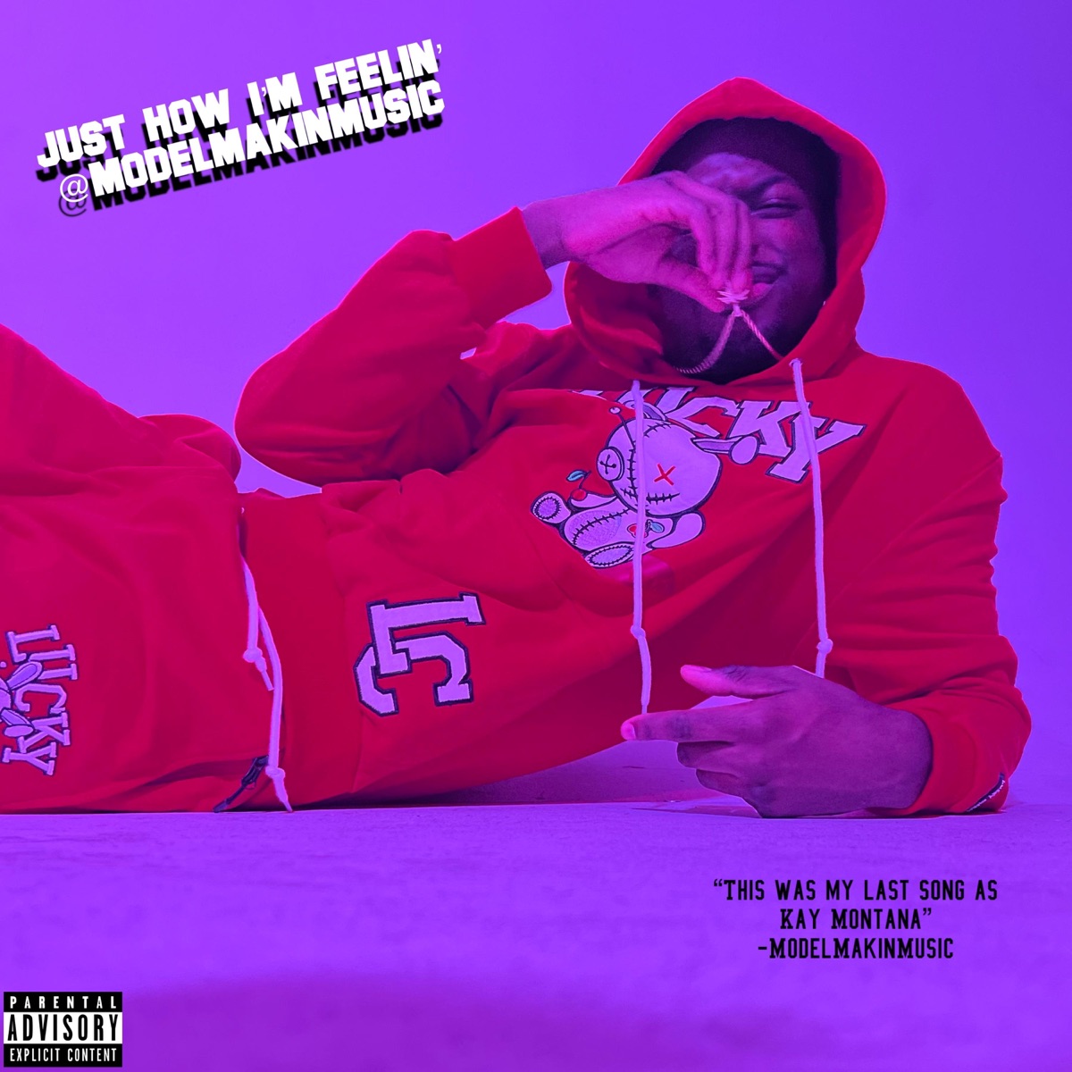Just How I'm Feelin' - Single by Kay Montana album cover