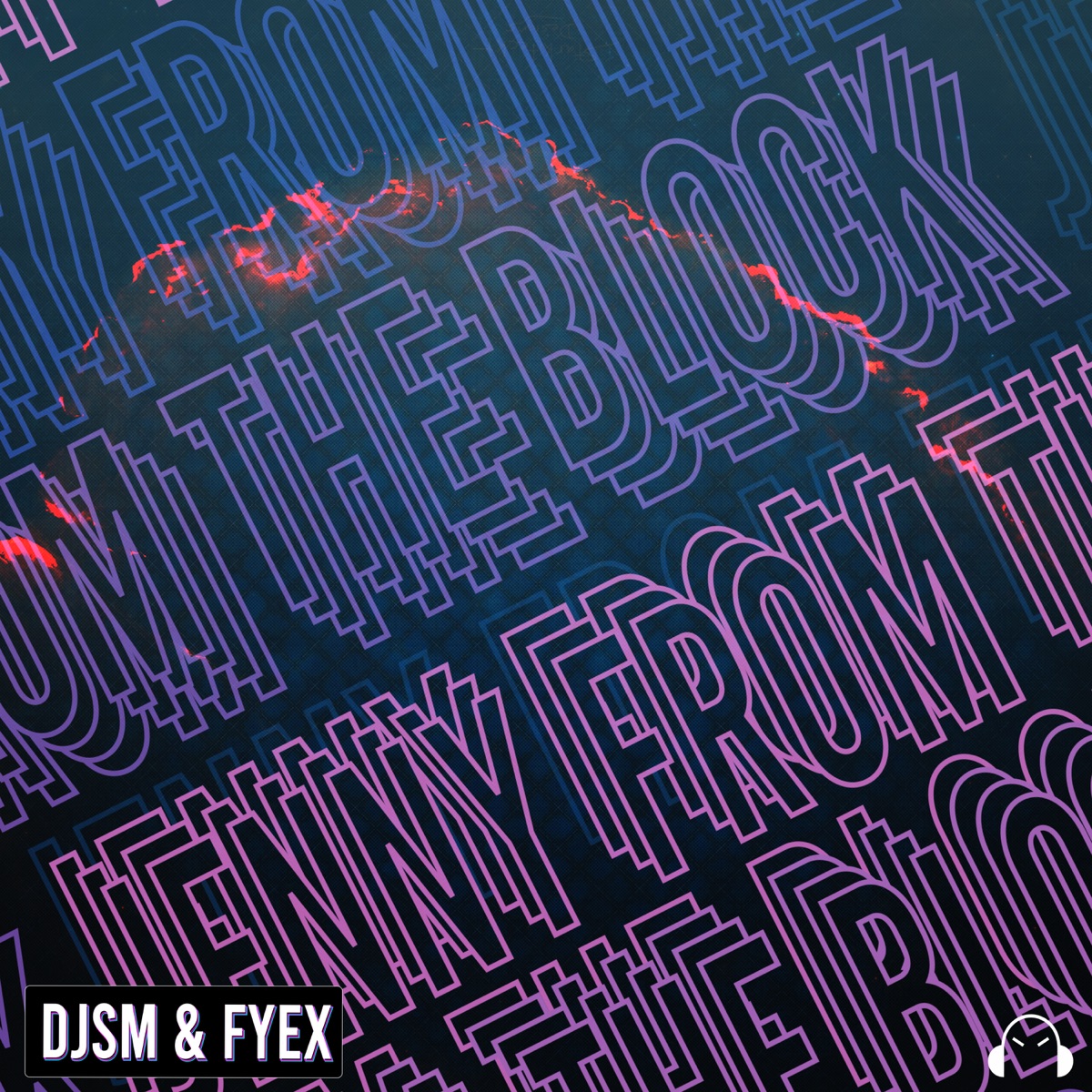 Jenny From the Block - Single by DJSM & Fyex album cover