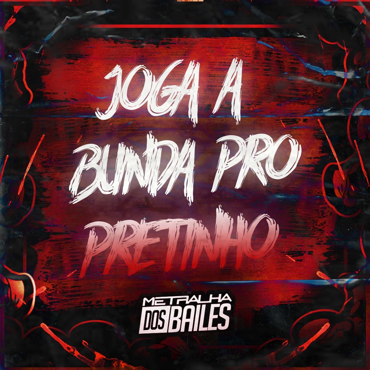 Joga a Bunda pro Pretinho - Single by MC PR da Sul & DJ Caaio Doog album cover