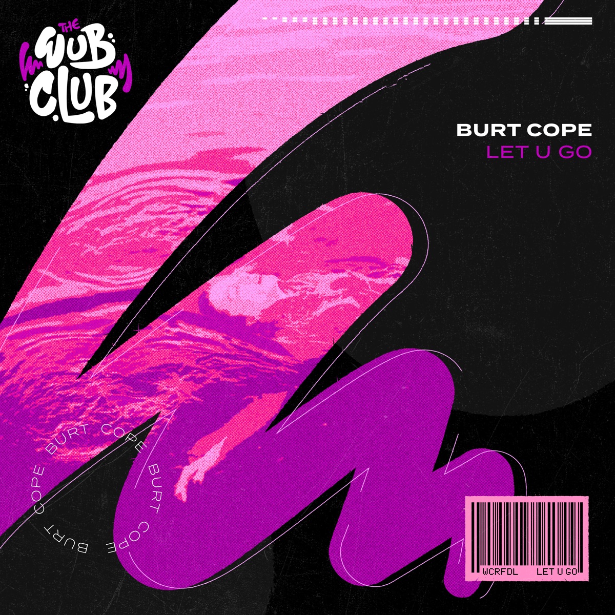 Let U Go - Single by Burt Cope album cover