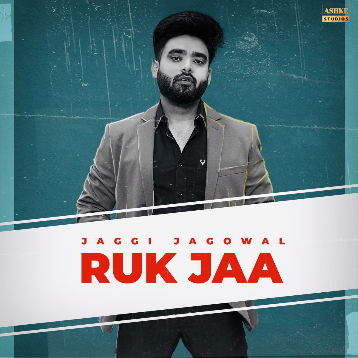Ruk Jaa - Single by Jaggi Jagowal album cover