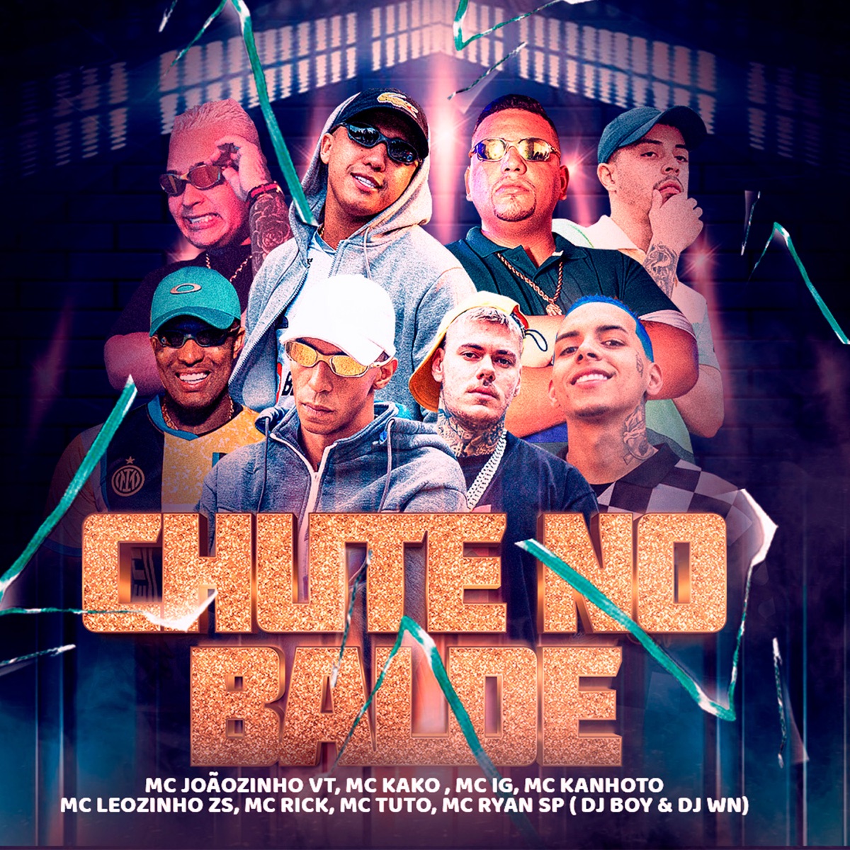 Chute No Balde (feat. Mc Kanhoto, MC Leozinho Zs, Mc Rick, MC Tuto, MC Ryan SP, DJ BOY & Mc IG) - Single by MC Joãozinho VT, MC Kako & DJ WN album cover