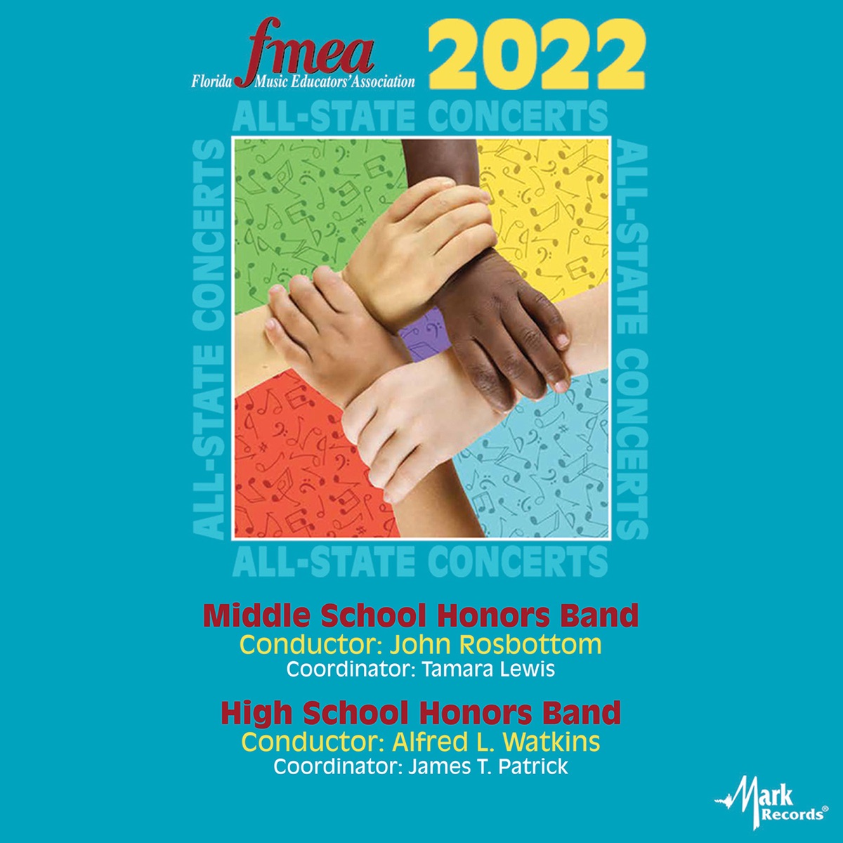 Florida Music Education Association: 2022 All-State Concerts - Middle School & High School Honors Band (Live) by Florida All-State Middle School Honors Band, Florida All-State High School Honors Band, John Rosbottom & Alfred L. Watkins album cover