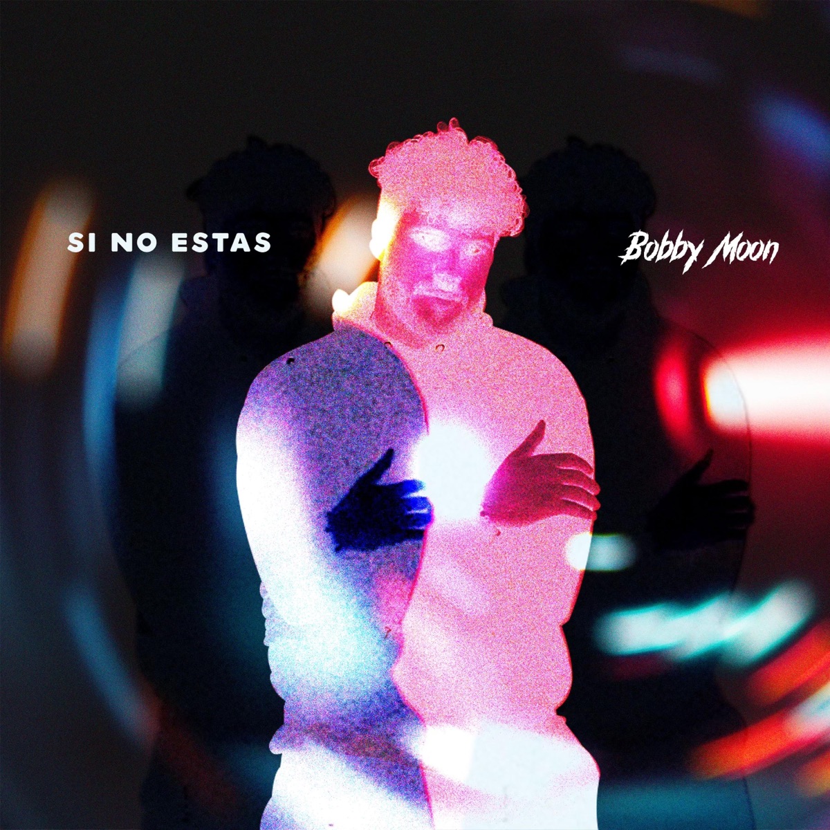 SI NO ESTAS - Single by Bobby Moon album cover