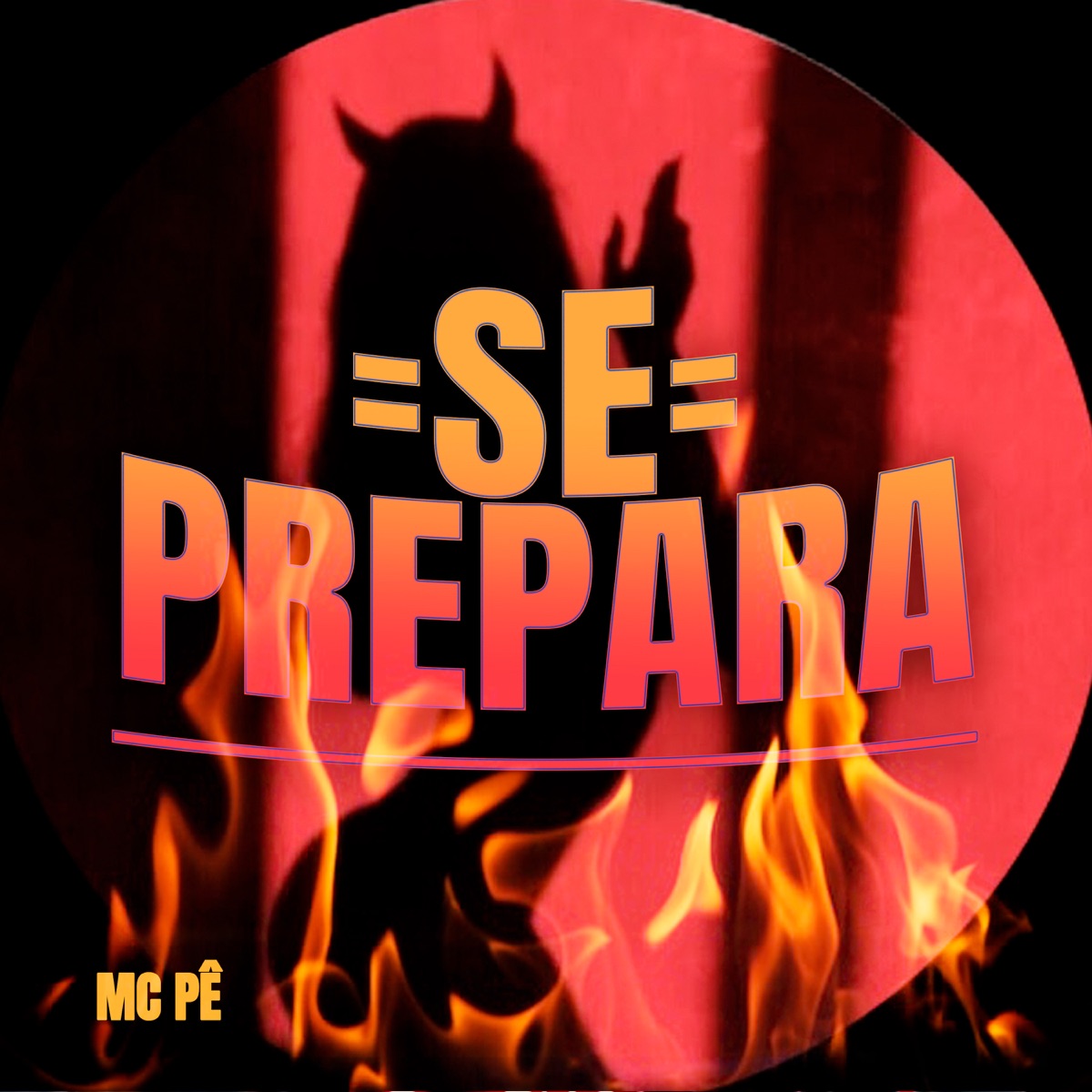 Se Prepara - Single by MC Pê album cover