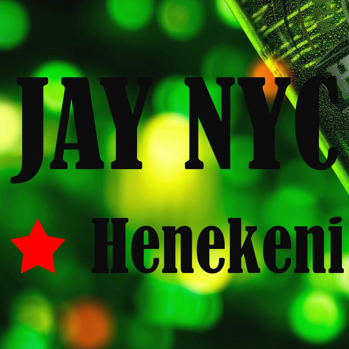Henekeni - Single by Jay Nyc album cover