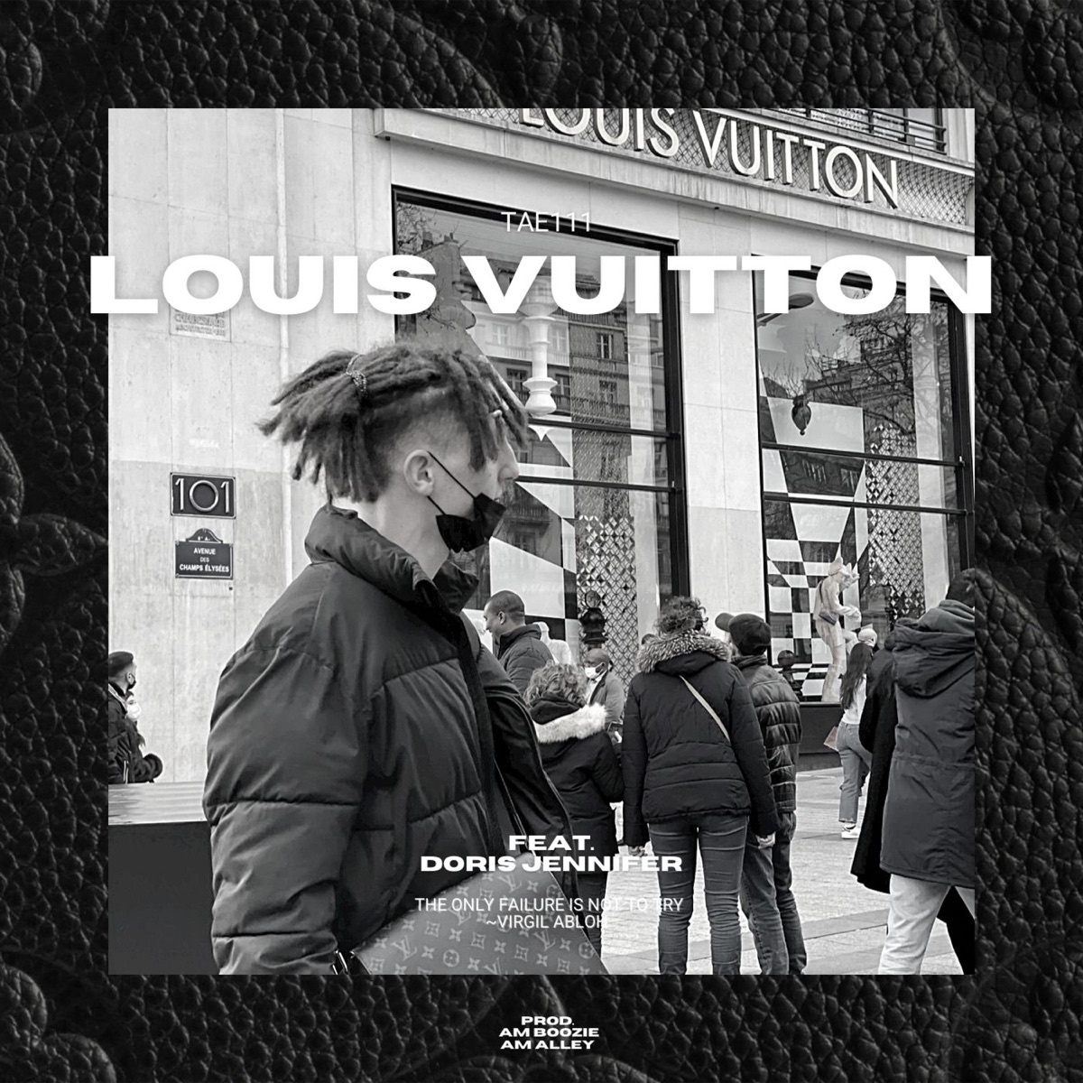 Louis Vuitton (feat. Doris Jennifer, AM Boozie & AM Alley) - Single by Tae111 album cover
