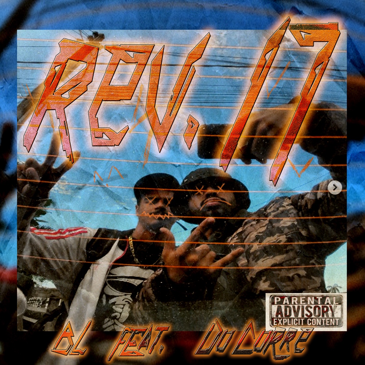 Rev. 17 (feat. Do Corre) - Single by BL MC album cover