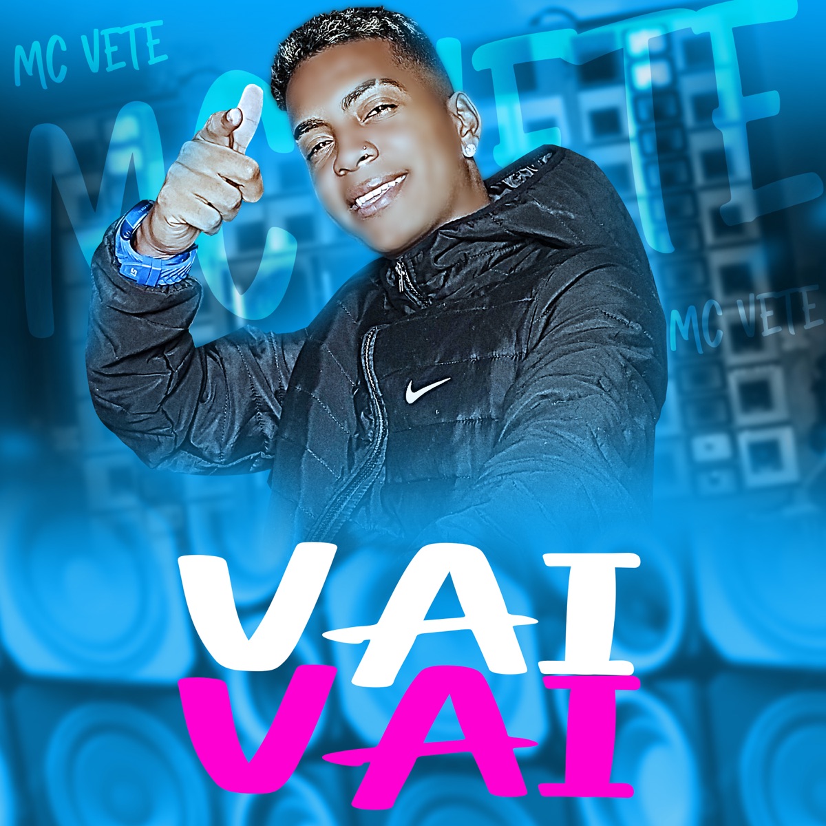 Vai Vai - Single by Mc Vete album cover
