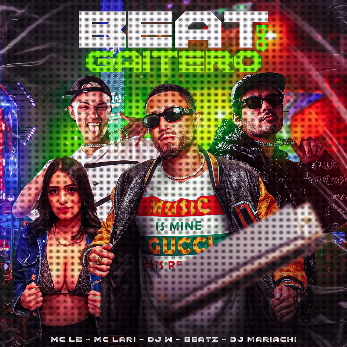 Beat do Gaitero (feat. MC Lari) - Single by Dj W-Beatz, DJ Mariachi & Mc L3 album cover