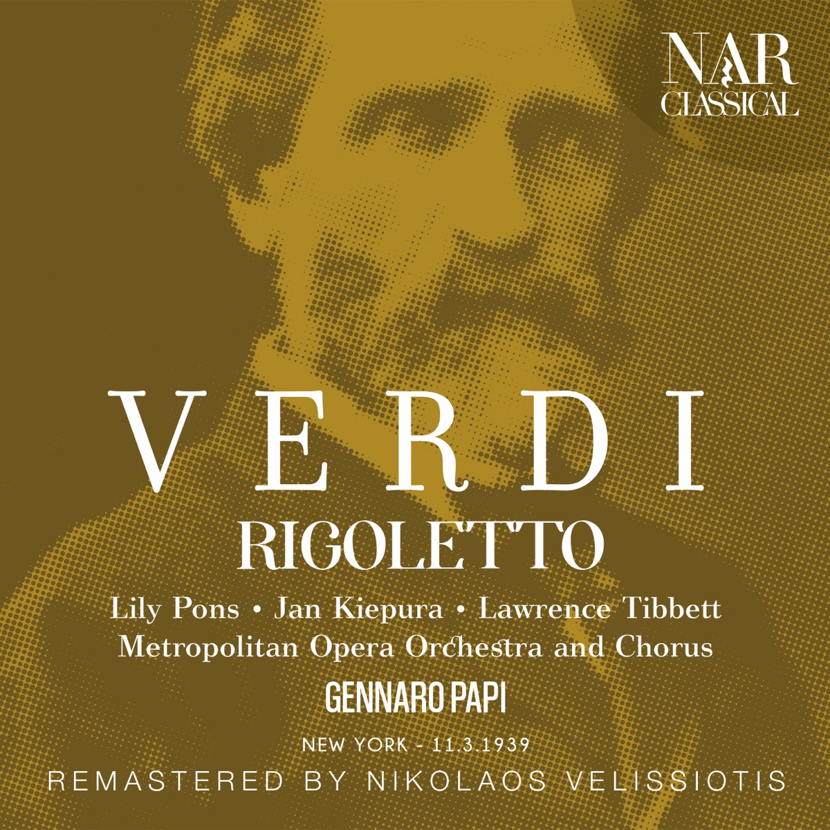 Verdi: Rigoletto (Live) by Gennaro Papi & The Metropolitan Opera Orchestra album cover