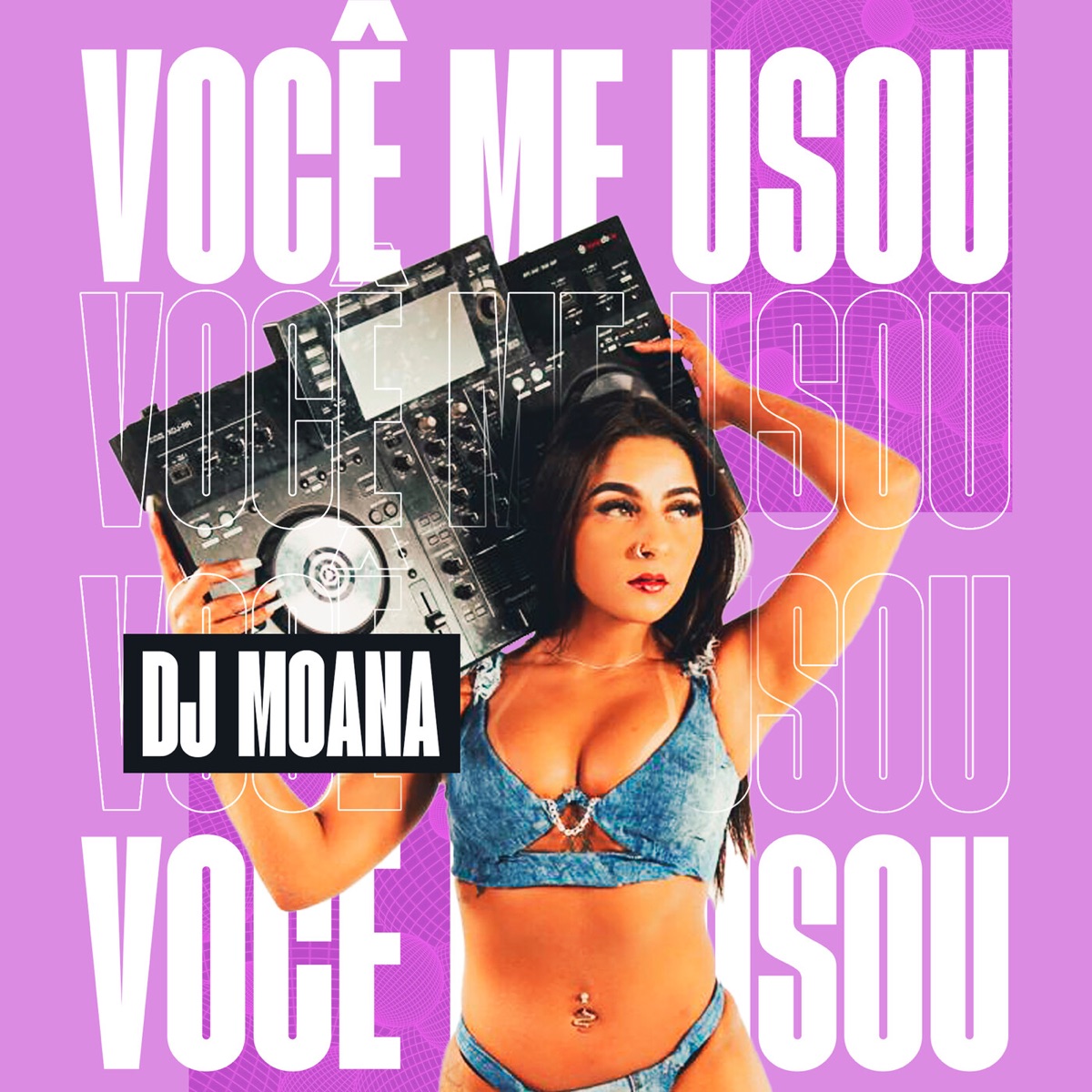 Você Me Usou - Single by Dj Moana album cover