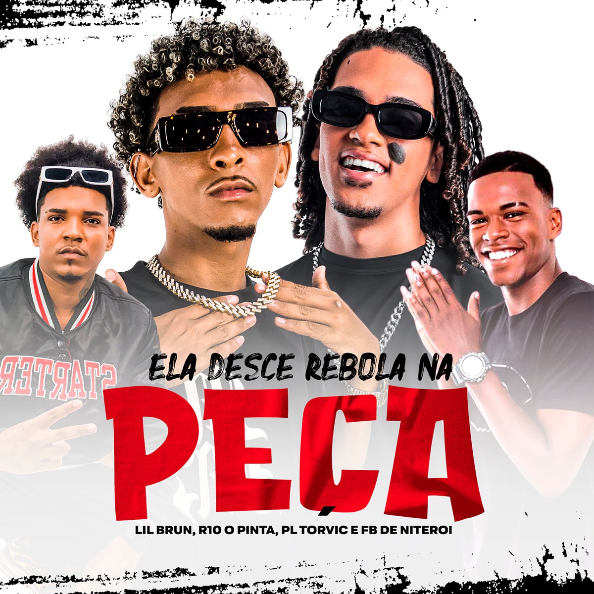 Ela Desce Rebola na Peça (feat. PL Torvic & DJ Fb de Niteroi) - Single by Lil Brun & R10 O Pinta album cover