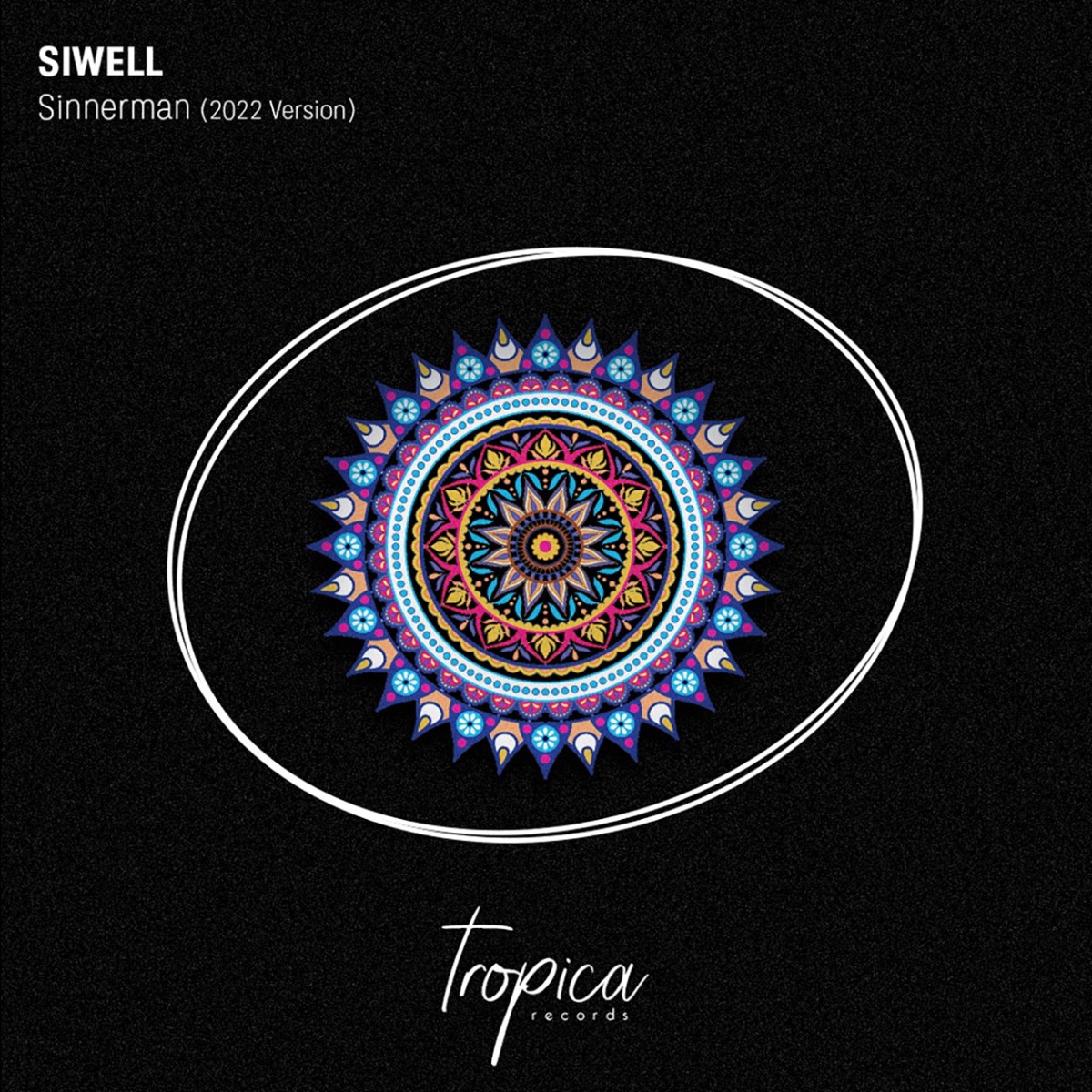 Sinnerman 2022 Version - Single by Siwell album cover