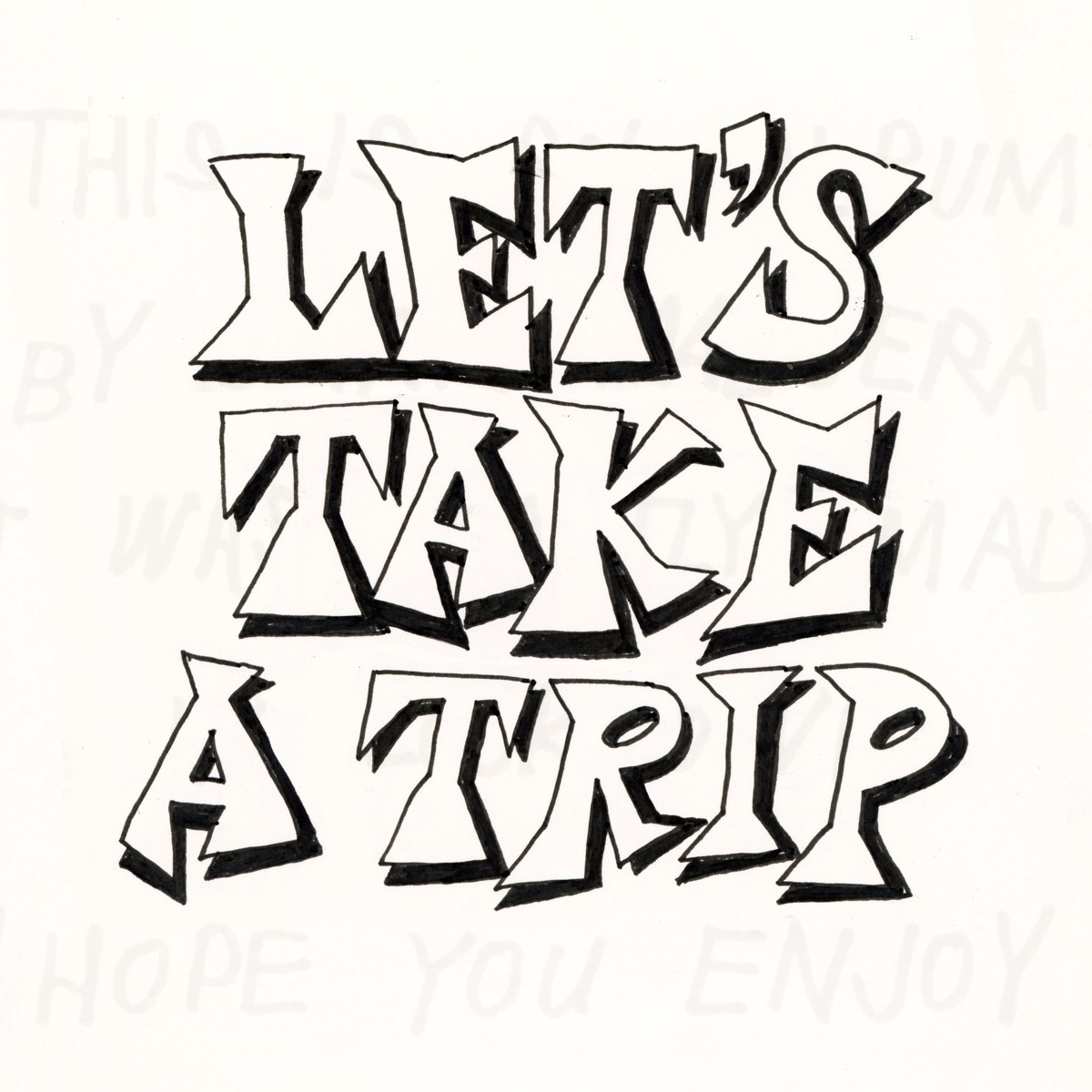 Let's Take a Trip by Chris Mazuera album cover