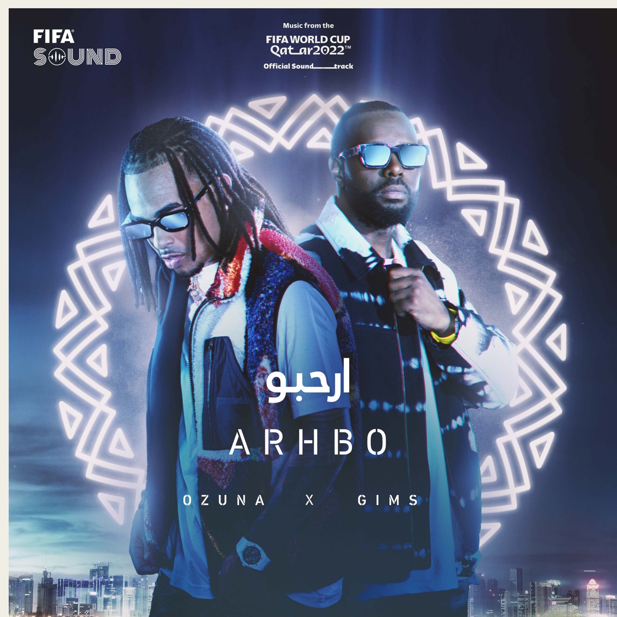 Arhbo [Music from the Fifa World Cup Qatar 2022 Official Soundtrack] - Single by Ozuna, GIMS & RedOne album cover