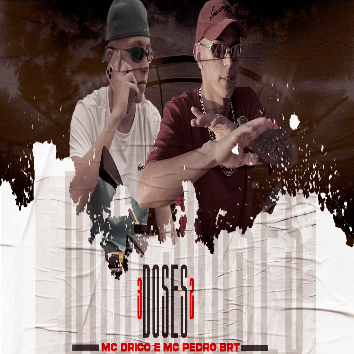 3 Doses 2 - Single by Mc Drico & MC Pedro BRT album cover