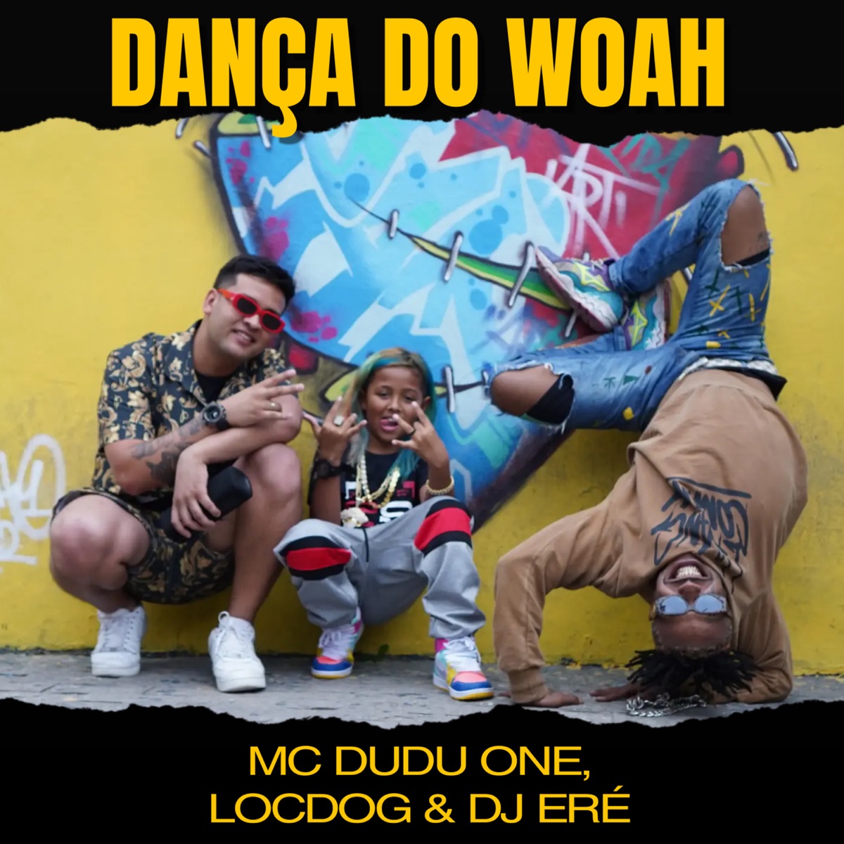 Dança do Woah - Single by mc dudu one, Loc dog & Dj Eré album cover